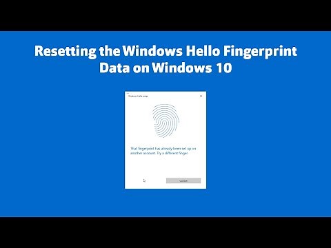 Resetting the Windows Hello Fingerprint Data on Windows 10