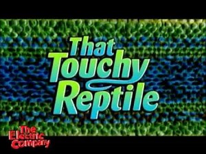 David Lee in "That Touchy Reptile" (The Electric Company)