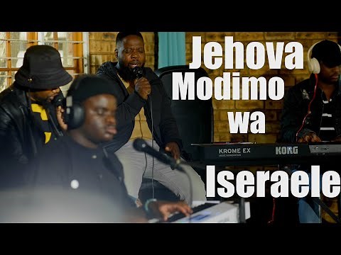 Jehova Modimo wa Iseraele ( Official Video) ft Lerato [Recorded Live]