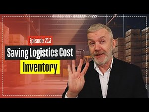Saving Logistics Costs Part 1 - Inventory