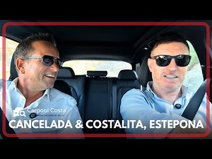 Drive-thru Guide to Cancelada & Costalita, Estepona with Darren Simons & Sean Woolley