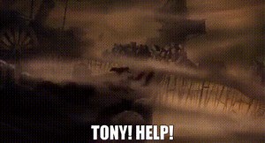 Tony! Help!