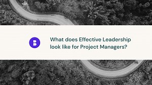 Effective Leadership in Construction Management - Bridgit