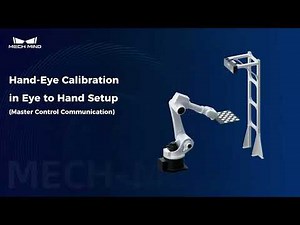 Hand-Eye Calibration in Eye to Hand Setup (Master Control Communication)