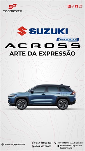 🚗 SOGEPOWER — Suzuki Across Hybrid ⚡ Tecnologia moderna, conforto premium e desempenho que acompanha você. 💎 1.5L | Automático | Gasolina | Híbrido 📍 Morro Bento — Av. 21 de Janeiro | 📞 244 931 122 323 📍 Estrada do Capalanca KM25 — Viana | 📞 244 933 111 000 🌐 www.sogepower.ao #suzuki #Suzuki_Across #AcrossHybrid #Performance #sogepower #soge_power #economic_cars #automatic_cars #super_cars #luxury #luxury_cars #luxury_lifestyle #cars #supercars #suv #angola #luanda #vip_cars #sogepowerang