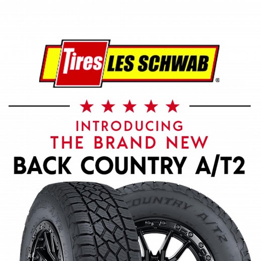 Introducing the new Back Country A/T2. Made for a quieter ride with improved performance in wet conditions to help you feel prepared for anything. | Les Schwab Tire Centers