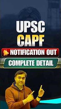 Apply for UPSC CAPF 2026 | Assistant Commandant की vacancy full detail #upsc #capf #indianarmy