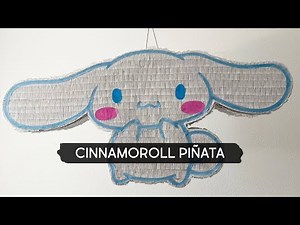 DIY Piñata | Cinnamoroll Theme