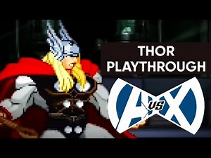Avengers vs. X-Men (Mugen) - Thor Gameplay Playthrough