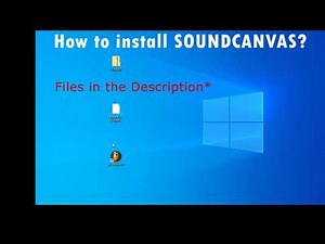 How to install Sound Canvas STEP BY STEP
