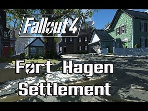 Fallout 4 Fort Hagen as Settlement