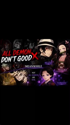 All Demons Are Not Evil 😱🔥 | Muzan, Nezuko, Doma & Tamayo | Demon Slayer Edit