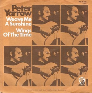 Peter Yarrow - Weave Me The Sunshine