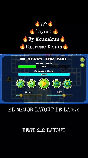 El mejor layout en Geometry Dash 2.2
