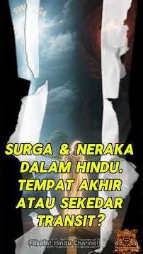 Surga & Neraka Dalam Hindu, Tempat Akhir atau Sekedar Transit? #surga #hindu #shorts
