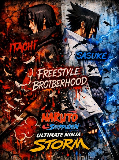 Itachi & Sasuke: Freestyle Brotherhood Moments