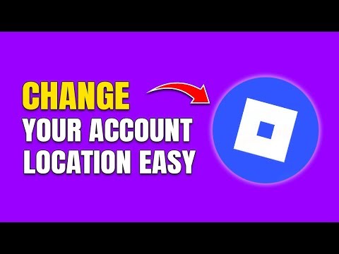 How To Change Account Location in Roblox