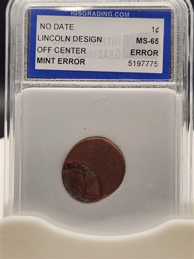 Lincoln Cent Off-center Error IGS MS65 - Major Mint Error Penny - No Date Gem Uncirculated - Etsy