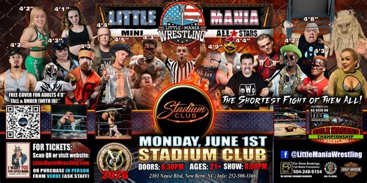 New Bern, NC - Little Mania Mini Wrestling @ Stadium Club, 2303 Neuse Blvd, New Bern, 1 June 2026