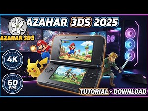 🚀 NEW VERSION AZAHAR 3DS 2025! 🎮 BEST 3DS EMULATOR ON PC TUTORIAL + DOWNLOAD 📥