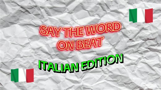 Say the Word: Italian Edition on Beat