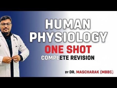 Complete human physiology in one shot for NEET