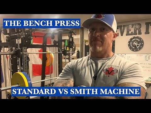 The Bench Press Comparison: Standard vs Smith Machine