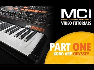 MCI Video Tutorials - KORG ARP ODYSSEY