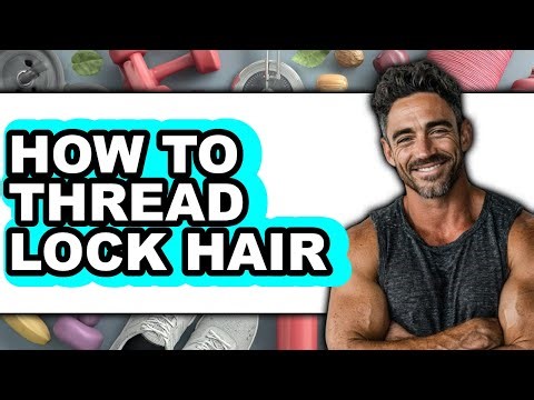 How to Thread Lock Hair (updated)