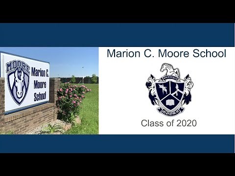 Marion C. Moore School -- Graduation 2020