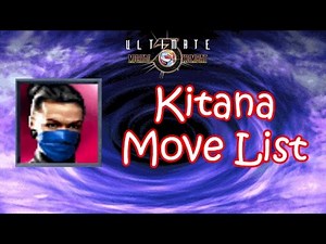 UMK3 - Kitana Move List