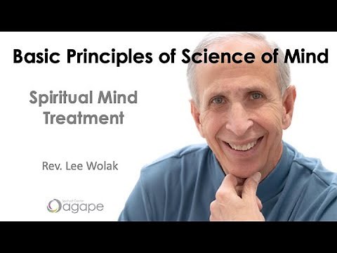 Basic Principles of Science of Mind - Spiritual Mind Treatment