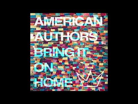 American Authors - Bring It On Home [featuring Phillip Phillips & Maddie Poppe] (Stripped)