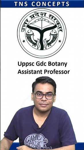 UPPSC GDC BOTANY ASSISTANT PROFESSOR | TNS CONCEPTS | NILESH SONI
