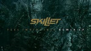 Skillet - Feel Invincible (KELLR Remix)