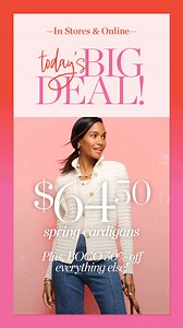 Quick! Shop today’s BIG DEAL—$64.50 Spring Cardigans. Plus, BOGO 50% off everything else! | TALBOTS | Facebook