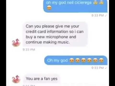 this is neil cicierega give me your credit card information