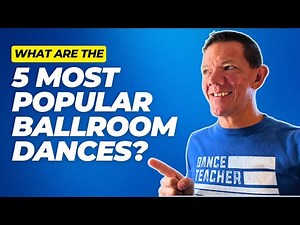 The 5 Popular Ballroom Dance Styles!