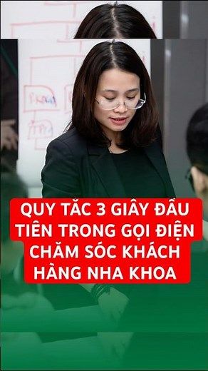 Quy tắc 3 giây đầu tiên trong gọi điện chăm sóc khách hàng nha khoa