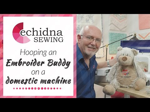 How to hoop an Embroider Buddy on a domestic machine | Echidna Sewing