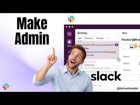 How To Make Someone Admin in Slack