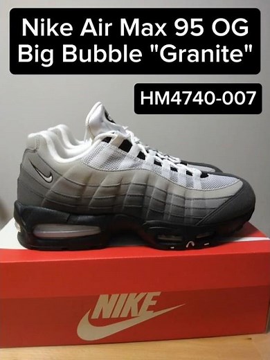 Nike Air Max 95 OG Big Bubble "Granite" アッパーの白が眩しい #airmax