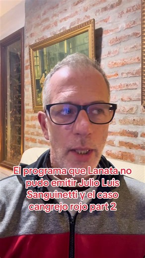 El programa que Lanata no pudo emitir Julio Luis Sanguinetti y el caso cangrejo rojo part 2 #uruguay🇺🇾 #uruguayos