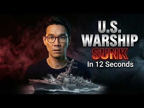 U.S. Warship Sunk in 12 Seconds — Iran Knew America's Exact Weakness