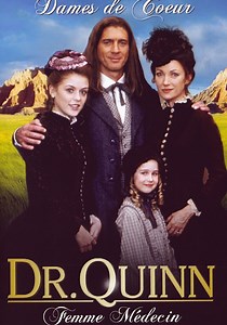 Docteur Quinn, femme médecin : Dames de cœur en streaming