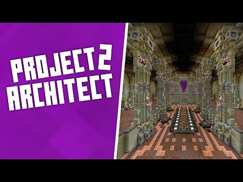 PROJECT ARCHITECT 2 - EP 17: Moving The Stronghold & Ars Nouveau