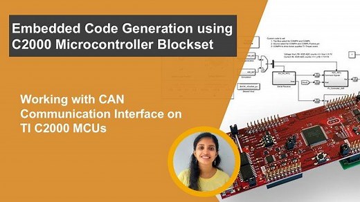 How to Work with CAN Communication on C2000 MCUs | Getting Started with C2000 Microcontroller Blockset, Part 12