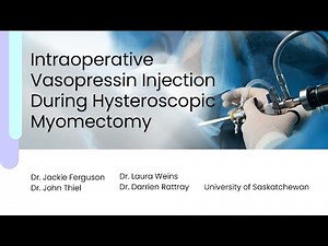 Intraoperative Vasopressin Injection During Hysteroscopic Myomectomy