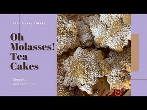 OH MOLASSES! TEA CAKES I Tea Cakes From Scratch I Old Fashioned