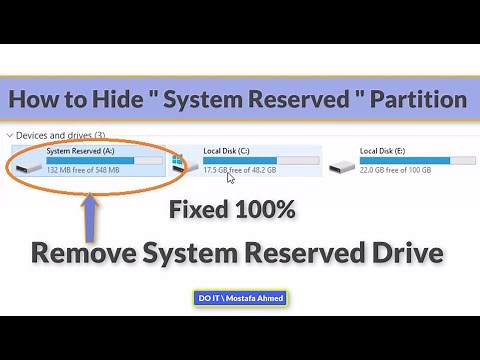 How to Hide " System Reserved " Partition on Windows 10.